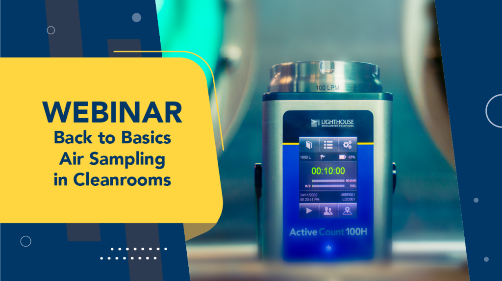 Back to Basics – Air Sampling in Cleanrooms